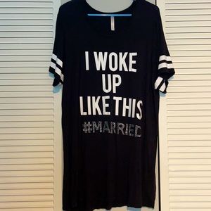 I woke up like this #married pajama
